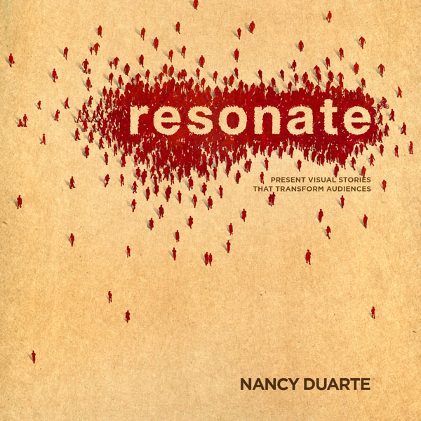 Duarte Design for the book cover "Resonate" with people in red, gravitating towards the word "Resonate"