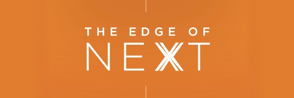 The Edge of Next